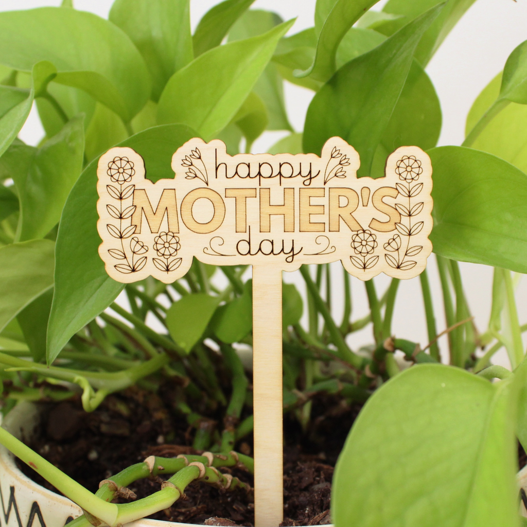 wooden plant stake, happy mother's day