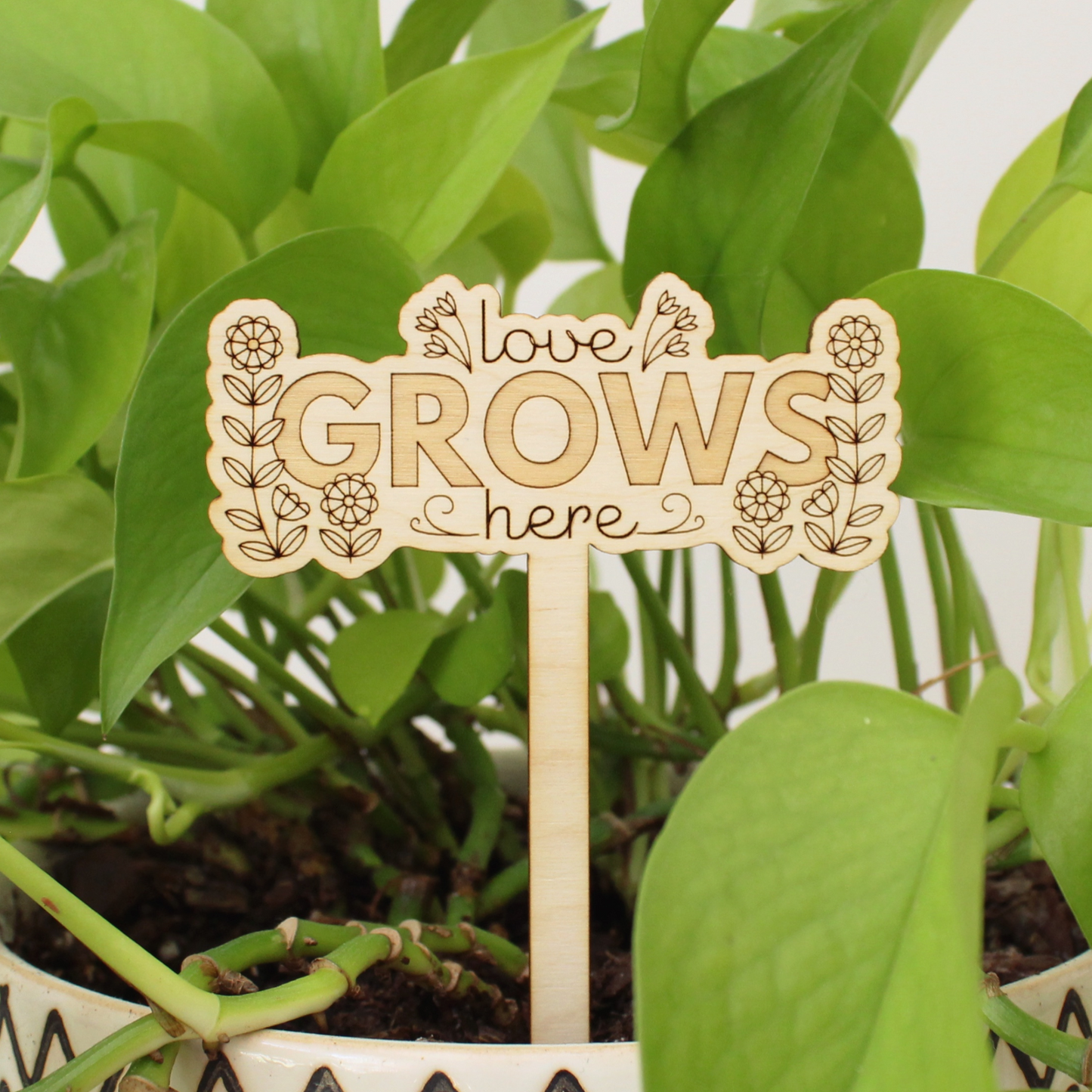 wooden plant stake, love grows here