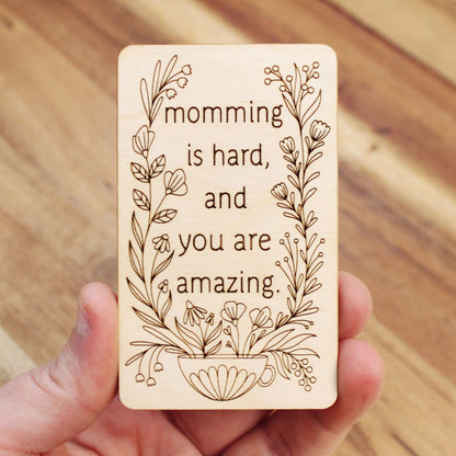 mini, wood mother's day card, momming is hard