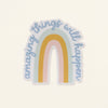 rainbow amazing things will happen, vinyl sticker